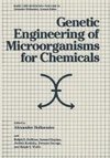 Genetic Engineering of Microorganisms for Chemicals