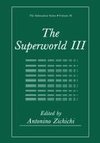 The Superworld III