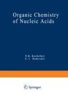 Organic Chemistry of Nucleic Acids