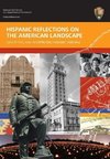 Hispanic Reflections on the American Landscape