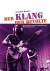 Der Klang der Revolte