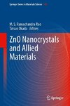 ZnO Nanocrystals and Allied Materials