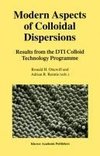 Modern Aspects of Colloidal Dispersions