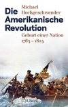 Die Amerikanische Revolution