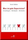 Was ist gute Supervision?