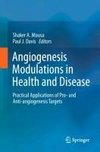 Angiogenesis Modulations in Health and Disease