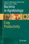 Bacteria in Agrobiology: Crop Productivity