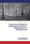 Forest User Groups In Nepal:Impacts On C.F. Management & Development