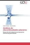 Análisis de discontinuidades planares