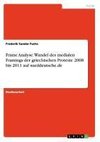 Frame Analyse: Wandel des medialen Framings der griechischen Proteste 2008 bis 2011 auf sueddeutsche.de