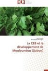 La CEB et le développement de Mouloundou (Gabon)