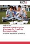 Aprendizaje Dialógico a través de un Proyecto Socioeducativo