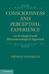 Natsoulas, T: Consciousness and Perceptual Experience