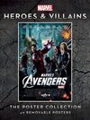 Marvel Heroes and Villains: The Poster Collection