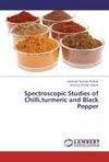 Spectroscopic Studies of Chilli,turmeric and Black Pepper