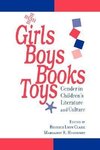 Clark, B: Girls, Boys, Books, Toys