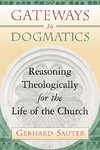 Gateways to Dogmatics