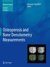 Osteoporosis and Bone Densitometry Measurements