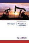 Principles of Petroleum Economics