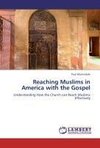 Reaching Muslims in America with the Gospel