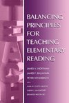 Hoffman, J: Balancing Principles for Teaching Elementary Rea