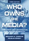 Compaine, B: Who Owns the Media?