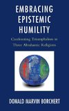 Embracing Epistemic Humility