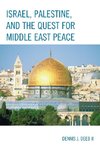 ISRAEL PALESTINE & THE QUEST FPB