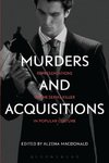 Murders and Acquisitions