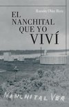 El Nanchital Que Yo Vivi