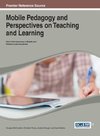 Mobile Pedagogy and Perspectives on Teaching and Learning