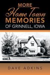 More Hometown Memories of Grinnell, Iowa