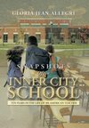 Snapshots of an Inner City School