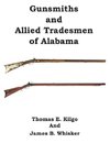 Gunsmiths  and Allied Tradesmen of Alabama