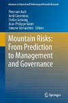 Mountain Risks: From Prediction to Management and Governance