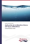 Aplicación de la Directiva Marco del Agua 2000/60/CE