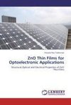 ZnO Thin Films for Optoelectronic Applications