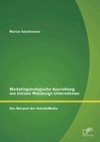 Marketingstrategische Ausrichtung von kleinen Webdesign Unternehmen: Das Beispiel der SchalkoMedia