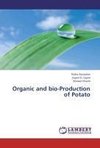 Organic and bio-Production of Potato