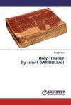 Holy Treatise  By Ismet GARIBULLAH