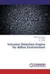 Intrusion Detection Engine for Adhoc Environment