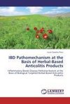 IBD Pathomechanism at the Basis of Herbal-Based Anticolitis Products