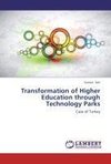 Transformation of Higher Education through Technology Parks