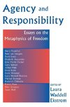 Ekstrom, L: Agency And Responsiblity