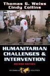 Collins, C: Humanitarian Challenges And Intervention