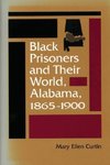 Black Prisoners and Their World