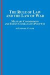 The Rule of Law and the Law of War