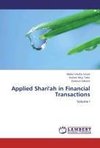 Applied Shari'ah in Financial Transactions