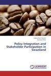 Policy Integration and Stakeholder Participation  in Swaziland