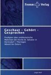 Geschaut - Gehört - Gesprochen